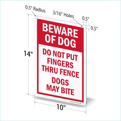 SmartSign 14 x 10 inch “Beware of Dog - Do Not Put Fingers Thru Fence, Dogs May Bite” Metal Sign, 40 mil Laminated Rustproof Aluminum, Red and Whi...