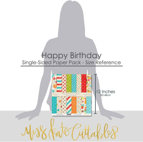 Miss Kate Cuttables Pattern Paper Pack - Happy Birthday - Scrapbook Premium Specialty Paper Single-Sided 12"x12" Collection Includes 16 Sheets...