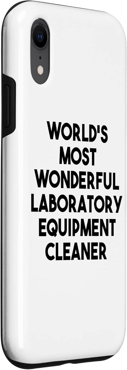iPhone XR World's Most Wonderful Laboratory Equipment Cleaner Case...