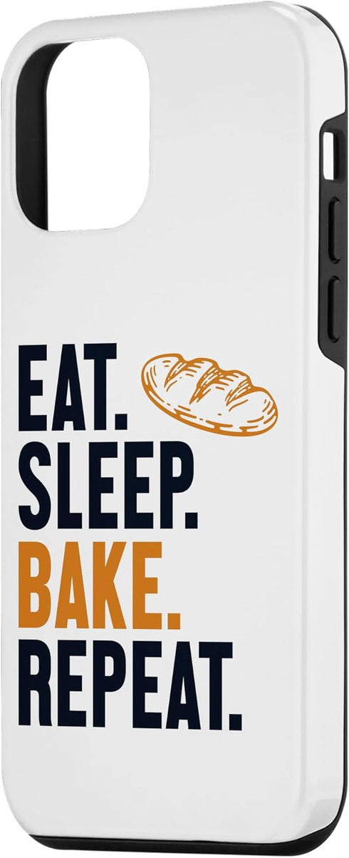 iPhone 12 mini Eat Sleep Bake Repeat Bread Maker Bread Dough Bread Baker Case...