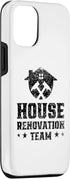 iPhone 15 House Renovation Team Restoration Renovate Home Case...