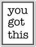 Inspirational You Got This Magnet, Positive Affirmation Stickers, Motivational Wall Decor, Magnetic Fridge Affirmation Sign, You Got This Sign 1 P...