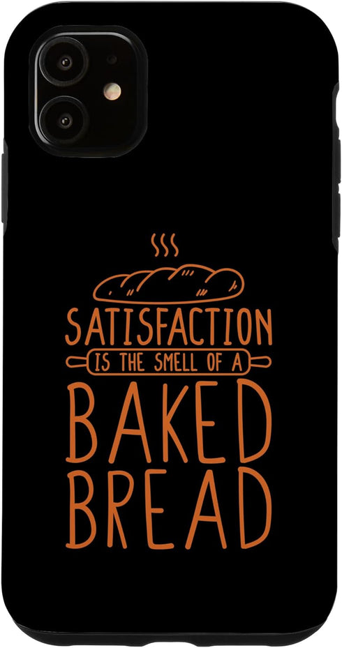 iPhone 11 Bread Maker Satisfaction Is Baked Bread, Bread Making Case...