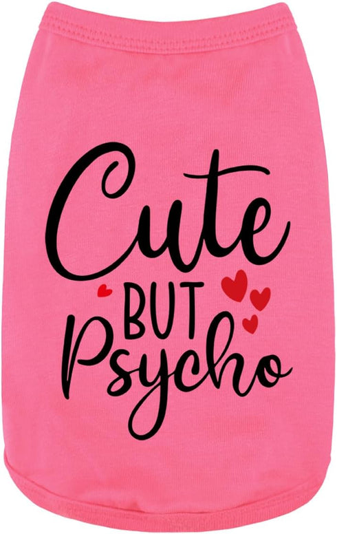 Expressive Cotton Dog Apparel: Soft, Lightweight Puppy Shirt Vest for Small and Medium Dogs, Featuring The Playful 'Cute but Psycho' Slogan Print ...