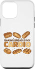 iPhone 12 mini Baking Bread Is My Cardio Bread Dough Lover Bread Baker Case...