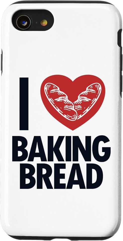 iPhone SE (2020) / 7 / 8 I love Baking Bread Bread Maker Bread Dough Bread Baker Case...