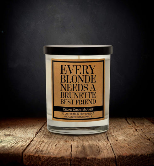 Best Friends Candle Gifts, Every Blonde Needs a Brunette Best Friend - Funny Friendship Candle Gifts for Women, Roommate, Inspirational, Birthday,...