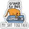 3PCS Trying to Get My Shit Together Sticker, Funny Waterproof Vinyl Sticker for Hard Hat Laptop Water Bottle Phone Case Merchandise Decor Decal St...