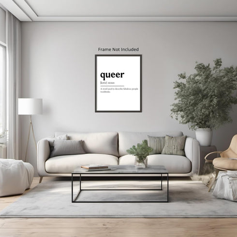 Posterizer 1 pcs-funny definition of queer-fabulous people worldwide-Gay & LGBTQ Art-Comedy Art-Gift for LGBTQ, Queer, Gay, Bi, Lesbian- UNFRAMED ...
