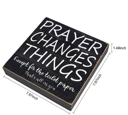 Farmhouse Bathroom Decor for Home, Rustic Bathroom Wall Decor Box Signs about 8" Square, Prayer Changes Things...