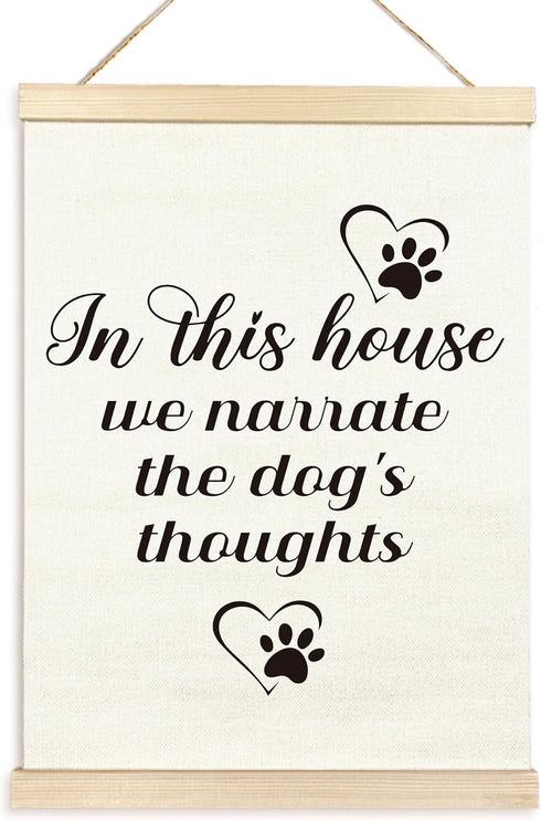 TAEDIN Dog Wall Art Poster Hanger Frame, Dog Signs Lovers Wood Wooden Canvas Artwork Print, In This House We Narrate the Dog's Thoughts Painting f...