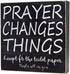 Farmhouse Bathroom Decor for Home, Rustic Bathroom Wall Decor Box Signs about 8" Square, Prayer Changes Things...