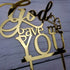 God Gave Me You Wedding Cake Topper for Wedding/Engagement/Marriage Party Decorations (Mirror Gold Acrylic)...