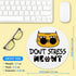 Funny Cat Mousepad, Round Mouse Pad with Stitched Edge Non-Slip Rubber Base, Office Gift Mouse Mat for Laptop Gaming Supplies, Don't Stress Mousep...