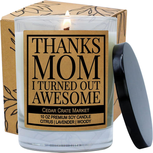 Cedar Crate Market - Thanks Mom I Turned Out Awesome Candle Gifts for Best Mom from Daughter, Son - Lavender Scented Candle Appreciation, Thank Yo...