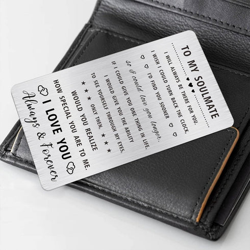 To My Soulmate Engraved Wallet Card - Soulmate Gifts for Him Men Her Women - I Love You Soulmate Valentines Day Presents...