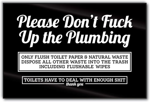 Funny Do Not Flush Sign for Bathroom, 6x4 Please Dont F Up the Plumbing Funny Bathroom Signs, Acrylic Please Do Not Flush Anything Except Toilet P...