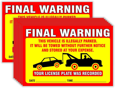 Final Warning Stickers (Pack of 50) Parking Violation Notice Vehicle is Illegally Parked - Large Size 6" X 9" – Yellow...