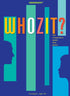 Whozit? The Cooperative Guess Who Game...