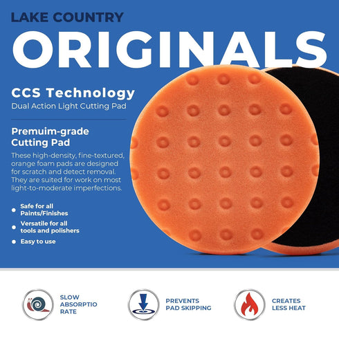 5.5" CCS Orange Light Cutting Foam Pads (Pack of 2). Lake Country Original CCS Orange Light Cutting pad Safe for All finishes and Painted Surfaces...