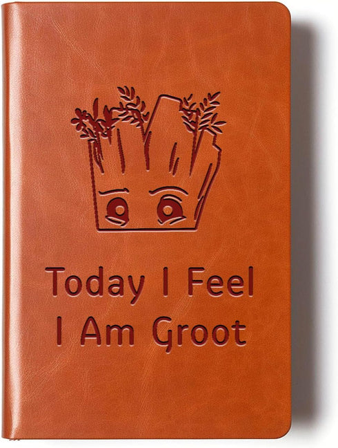 Funny Groot Gifts Today I Feel I Am Groot Leather Notebook TV Movie Gifts Inspirational Gifts for Son Daughter Groot Lover Gifts Birthday Gifts fo...