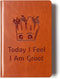 Funny Groot Gifts Today I Feel I Am Groot Leather Notebook TV Movie Gifts Inspirational Gifts for Son Daughter Groot Lover Gifts Birthday Gifts fo...