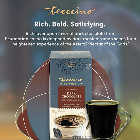 Teeccino Dark Chocolate Prebiotic SuperBoost™ Herbal Tea - Support Your Probiotics with Vegan GOS & Organic XOS For Good Gut Health and Regularity...