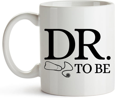YouNique Designs Dr. To Be Coffee Mug, 11 Ounces, Funny Medical Student Gifts, Med School Gifts, Medical School Gifts, Best Gifts for Medical Stud...