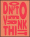 Posterizer 1 pcs-DONT OVERTHINK IT-modern vibrant print-Abstract & Modern Art-Quotes and Poems-Gift for Men Women Entrepreneur Teens - unframed wa...
