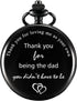 Tatuo Dad Presents Pocket Watch for Father in Law, Stepdad Thank You for Loving Me as Your Own Quartz Pocket Watch for Father...