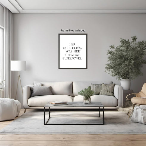 Posterizer 1 pcs-Her intuition was her greatest superpower quote-Inspirational Women's Art-Gifts for Women-Gift for Moms-Living Room Bedroom decor...