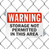 SmartSign "Warning - Storage Not Permitted In This Area" Sign | 7" x 10" Plastic...