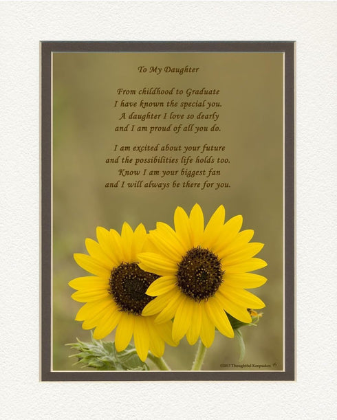 Daughter Graduation Gift, Sunflowers Photo with "From Childhood to Graduate" Poem, 8x10 Double Matted. Special Keepsake Graduation Gifts for Daugh...