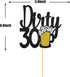 Maicaiffe Black Glitter Dirty 30 Cake Topper - Happy 30th Birthday Cake Topper - Cheers to 30 Years - 30th Birthday Cake Decorations...