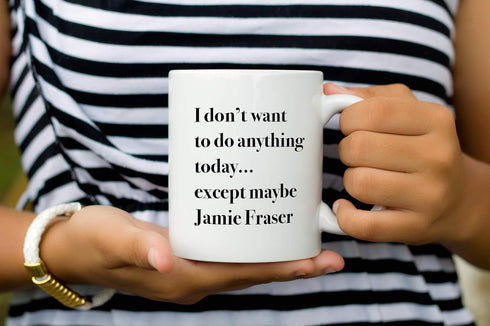 Jamie Fraser Mug, Funny Ceramic Outlander Coffee Cup, JAMMF...