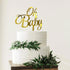 Baby Shower Cake Topper -Larger Size Acrylic Mirror Gold Elegant Handwriting “OH BABY” Sign - Smash Cake Topper, New Baby Gender Reveal Party Cake...