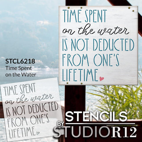 Time Spent on The Water Stencil by StudioR12 | Craft DIY Summer Home Decor | Paint Wood Sign | Reusable Mylar Template | Select Size (12 inches x ...