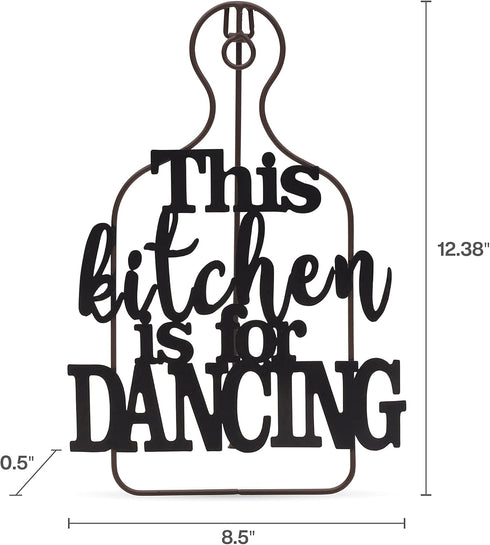 Elements 8.5x0.5x12.38 Inch Metal This Kitchen is for Dancing Easel...