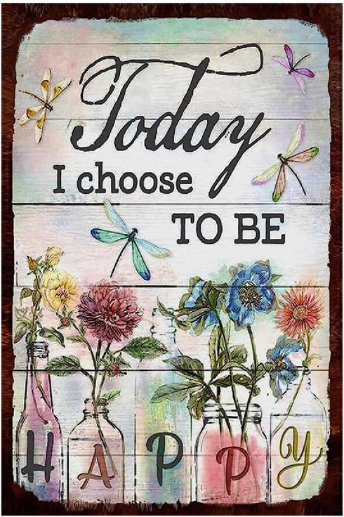 Funny Flowers Dragonfly Metal Sign, Metal Country Rustic Tin Sign, Today I Choose to be Happy, Yard Sign Garage Farm Outside Garden Wall Decor Sig...