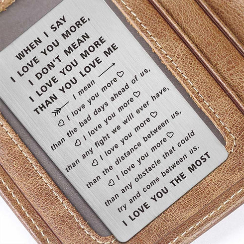 TANWIH When I Say I Love You More Wallet Card, I Love You Gifts for Him Her, Anniversary Cards Gift for Men Husband Women, Long Distance Presents ...