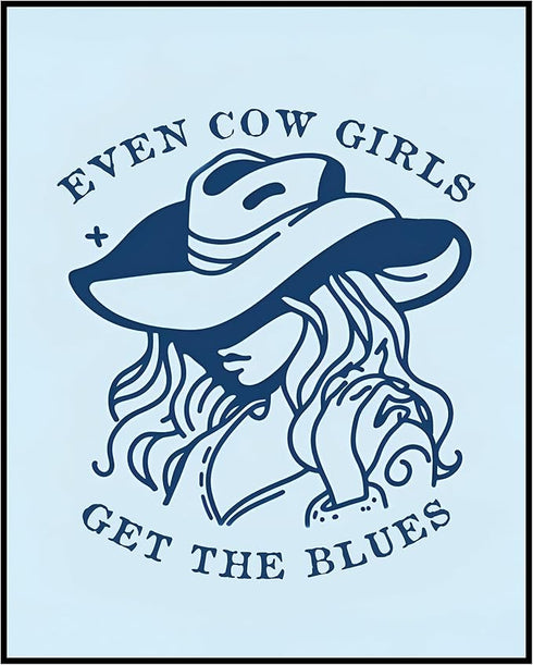 Posterizer 1 pcs-Even Cowgirls Get The Blues-Retro Cowboy Art-Western Art-GIft for Men Women Teens-Living Room Bedroom Decor- unframed wall art...