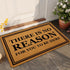 Welcome Mats for Front Door Outdoor Entry There is No Reason for You to Be Here Doormat Non Slip Rubber Mat for Home Indoor Farmhouse Funny Kitche...