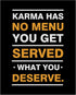 Posterizer 1 pcs-Karma Has No Menu-Hinduism-Buddhism-Spiritual-Quotes- Gift For Buddhism Meditation philosophy Fans- Decor for Gym, Studio- unfram...