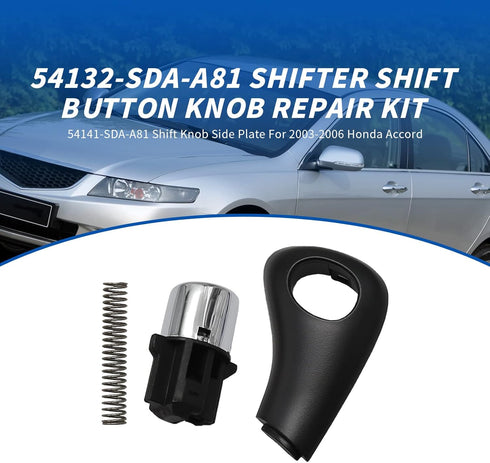 54132-SDA-A81 Shift Button Knob 54141-SDA-A81 Shift Knob Side Plate Repair Kit Replacement for 2003-2005 Honda Accord...