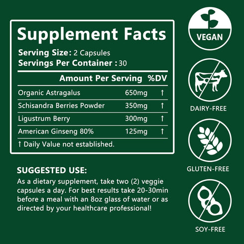Astragalus Root Organic Extract 650mg, Schisandra Berries, Ligustrum Berry, 80% American Ginseng, Immune system Antioxidants Supports, Healthy Agi...