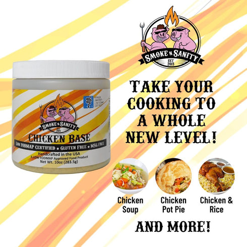 Smoke n Sanity Chicken Base - Certified Low FODMAP Seasoning - Gluten Free - Dairy Free Low FODMAP Chicken Broth (10.0 oz)...