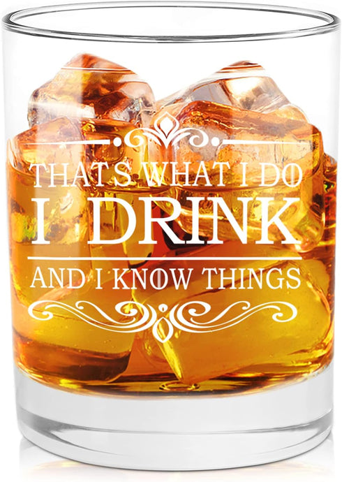I Drink and I Know Things Funny Whiskey Glasses Gifts for Men or Women - Unique Festival, Birthday Gifts for Friends, Mom, Dad, Coworkers, Congrat...