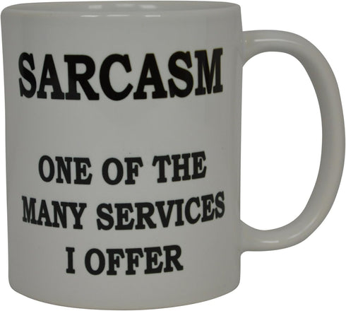 Rogue River Tactical Best Funny Coffee Mug sarcasm One Of The many services I Offer Sarcastic Novelty Cup Joke Great Gag Gift Idea For Men Women O...