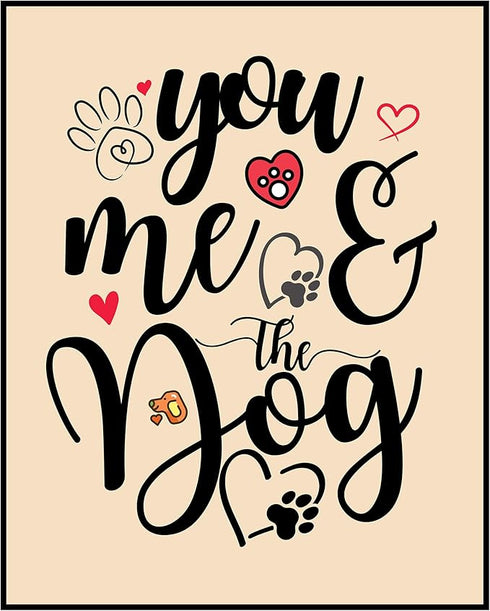 Posterizer 1 pcs-you, me and the dog-Art for Animal Lovers-Typography Art-Gift For Animal Lovers-Gift for Couples boyfriend girlfriend Husband Wif...