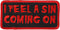 Hot Leathers PPL9351 I Feel a Sin Patch (Multicolor, 4" Width x 2" Height)...